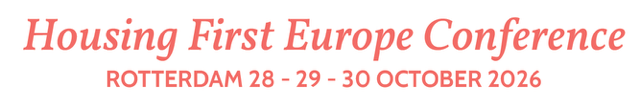Housing First Europe Conference Rotterdam 2026
